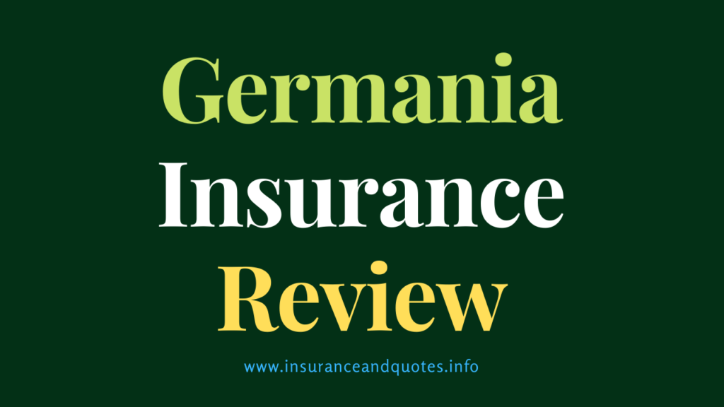 Germania Insurance Reviews