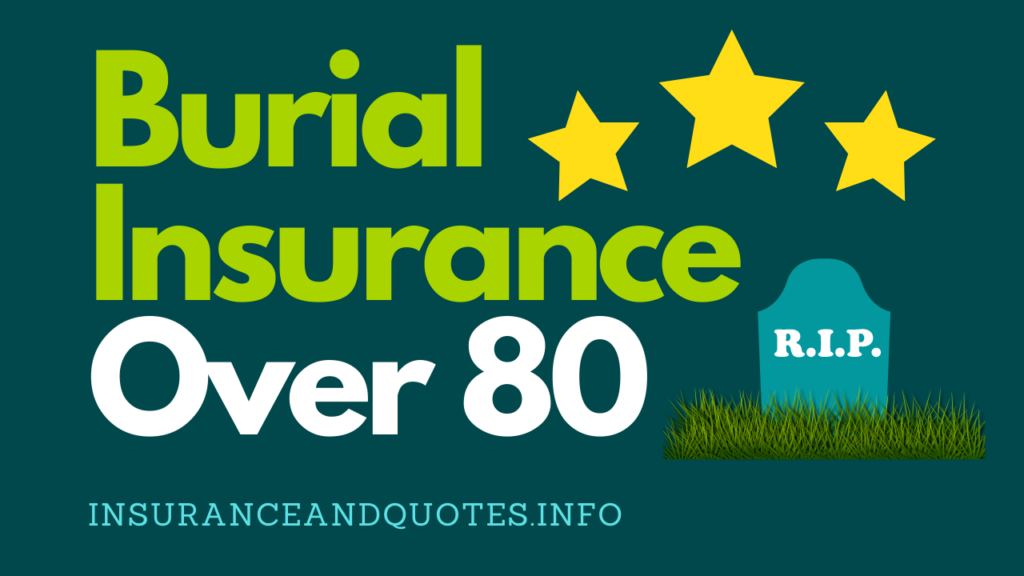 Burial Insurance Over 80